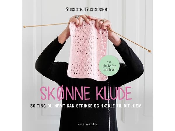 Skønne klude | Susanne Gustafsson | Språk: Dansk