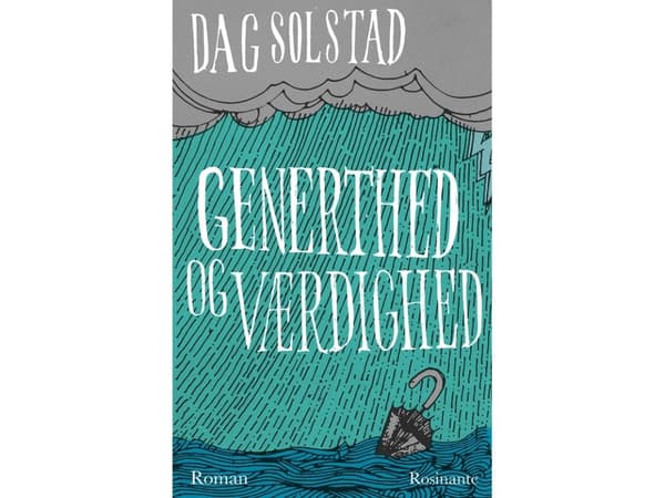 Ujous ja arvokkuus | Dag Solstad | Kieli: Tanska
