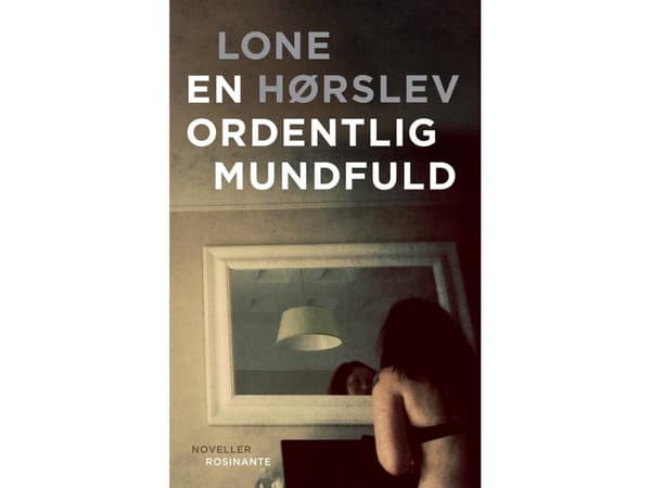 En ordentlig mundfuld | Lone Hørslev | Kieli: Tanska