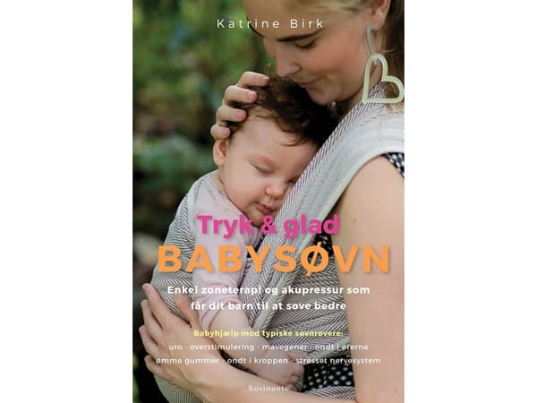 Tryk og glad babysøvn | Katrine Birk | Kieli: Tanska