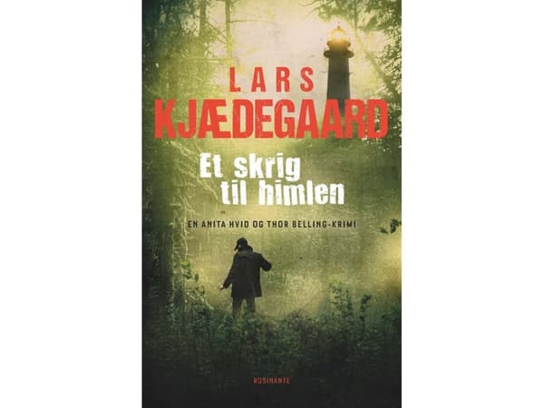 Et skrig til himlen | Lars Kjædegaard | Kieli: Tanska