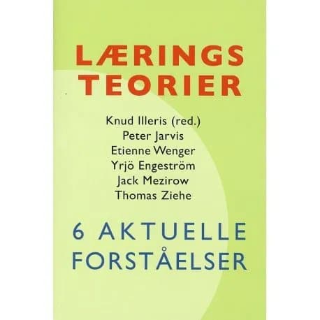 Læringsteorier | Knud Illeris | Kieli: Tanska