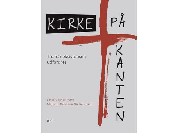 Kirke på kanten | Lotte Blicher Mørk ja Majbritt Normann Nielsen (red.) | Kieli: Tanska
