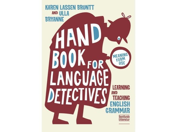 A Handbook for Language Detectives | Karen Lassen Bruntt og Ulla Bryanne | Kieli: Englanti