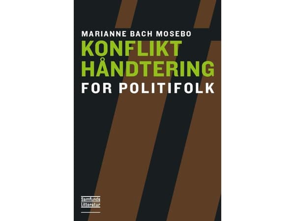Konflikthåndtering for politifolk | Marianne Bach Mosebo | Kieli: Tanska