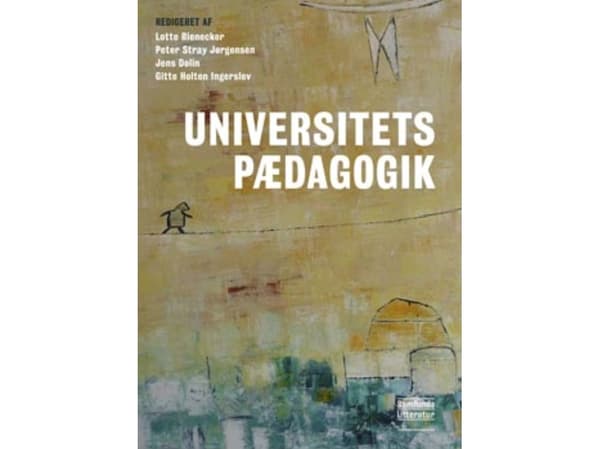Yliopistokoulutus | Lotte Rienecker, Peter Stray Jørgensen, Gitte Holten Ingerslev, Jens Dolin (toim.) | Kieli: Tanska