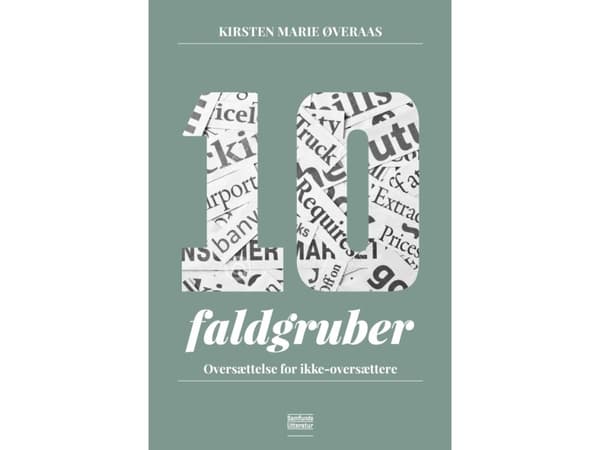 Kymmenen sudenkuoppaa | Kirsten Marie Øveraas | Kieli: Tanska
