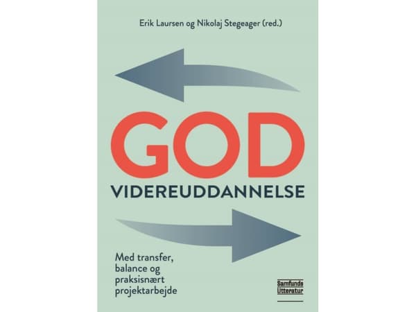 God videreudddannelse | Erik Laursen, Nikolaj Stegeager (red.) | Kieli: Tanska