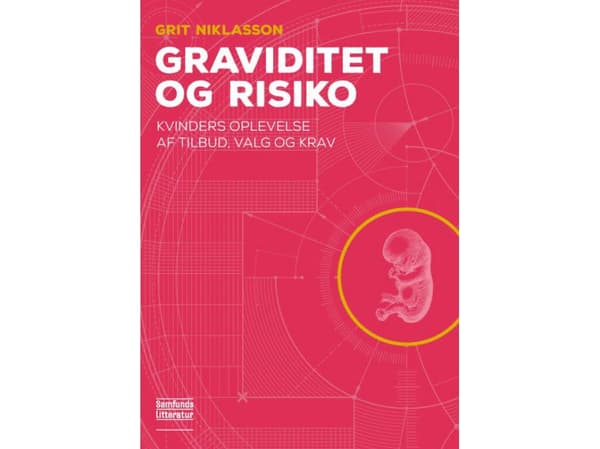 Raskaus ja riskit | Grit Niklasson | Kieli: Tanska