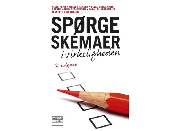 Kyselylomakkeet todellisuudessa | Niels-Henrik Møller Hansen, Bella Marckmann, Esther Nørregaard-Nielsen, Sara Lea Rosenmeier ja Jeanette Østergaard