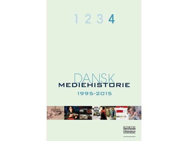 Tanskan mediahistoria 1-4 | Klaus Bruhn Jensen (toim.) | Kieli: Tanska