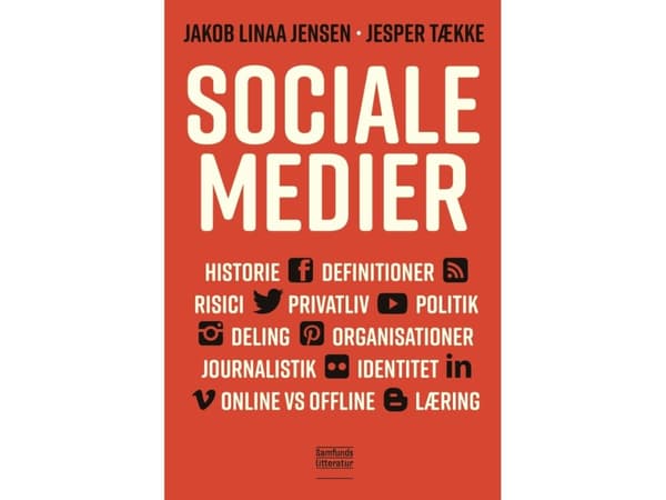 Sociale medier | Jakob Linaa Jensen ja Jesper Tække | Kieli: Tanska