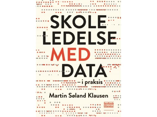 Skoleledelse med data | Martin Søland Klausen | Kieli: Tanska