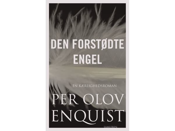 Den forstødte engel | P.O. Enquist | Kieli: Tanska