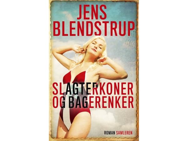 Slaktarfruar och bagarfruar | Jens Blendstrup | Språk: Danska