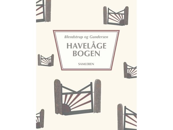 Havelågebogen | Jens Blendstrup;Lars Gundersen | Kieli: Tanska