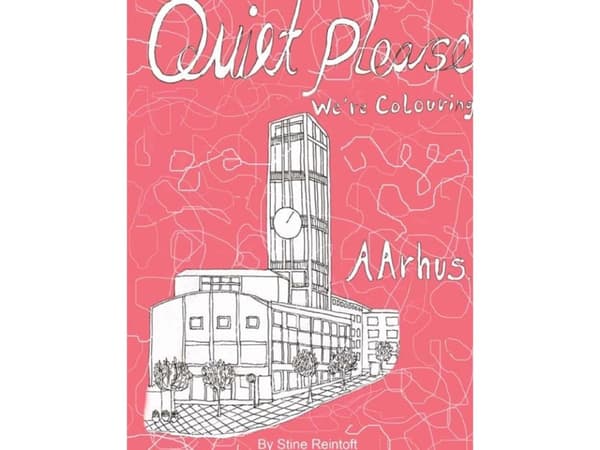 Quiet Please-We´re Coloring Aarhus | By Stine Reintoft Reintoft | Kieli: Englanti