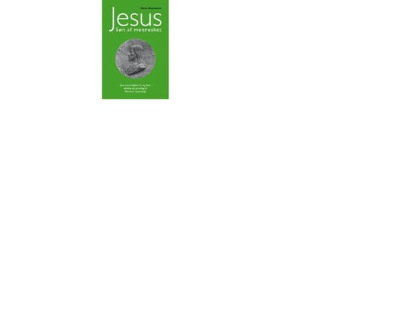 Jesus - Søn af mennesket | Harry Rasmussen | Kieli: Tanska