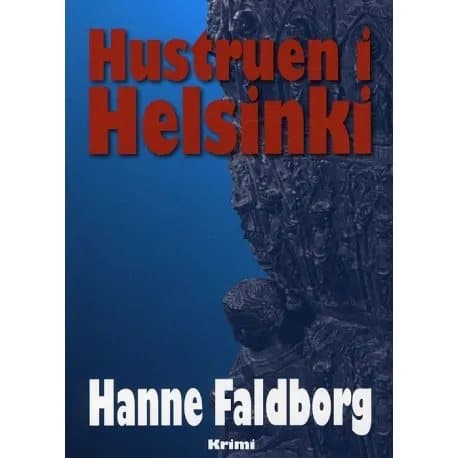 Vaimo Helsingissä | Hanne Faldborg | Kieli: Tanska