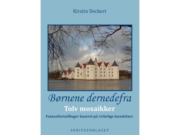 Lapset sieltä alhaalta | Kirstin Deckert | Kieli: Tanska