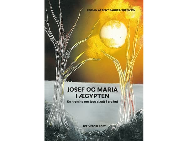 Josef og Maria i Ægypten | Bent Bagger-Sørensen | Kieli: Tanska