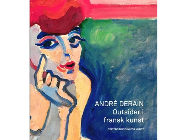 André Derain | Isabelle Monod-Fontaine | Kieli: Tanska