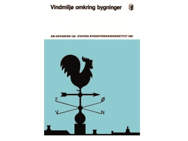 Anvisning 128: Vindmiljø omkring bygninger | Egon Bjerregaard;Flemming Nielsen | Språk: Dansk