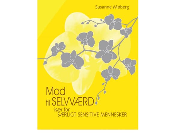 MOD TIL SELVVÆRD | Susanne Møberg | Kieli: Tanska