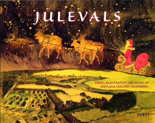 Julevals | Svetlana Holsted-Sandgreen | Språk: Danska
