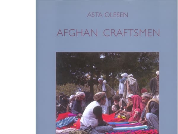 Afganistanilaiset käsityöläiset | Asta Olesen | Kieli: Englanti