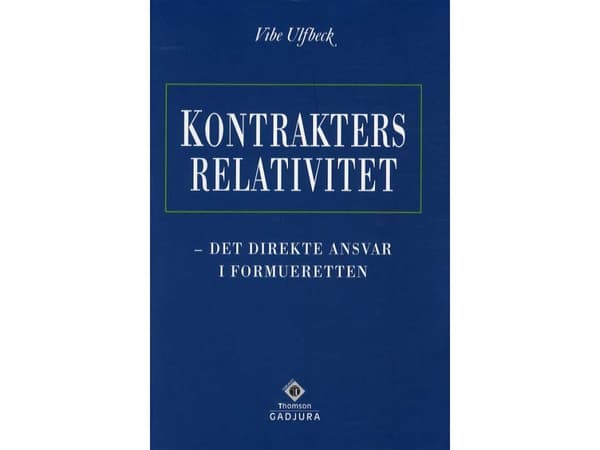 Sopimusten suhteellisuus | Vibe Ulfbeck | Kieli: Tanska