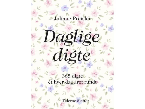 Päivittäisiä runoja | Juliane Preisler | Kieli: Tanska