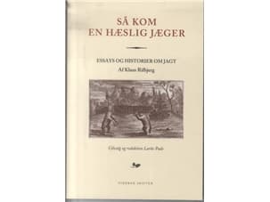 Så kom en hæslig jæger | Klaus Rifbjerg | Kieli: Tanska