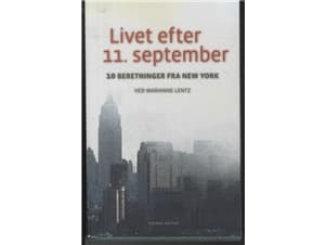 Livet efter den 11 september | Marianne Lentz | Språk: Danska