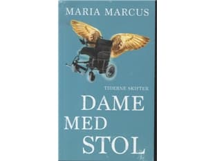 Dame med stol | Maria Marcus | Språk: Danska