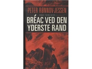 Bréac ved den yderste rand | Peter Rønnov-Jessen | Språk: Danska