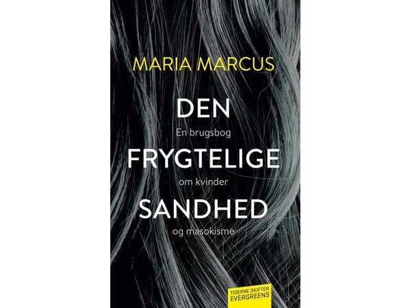 Den hemska sanningen | Maria Marcus | Språk: Danska