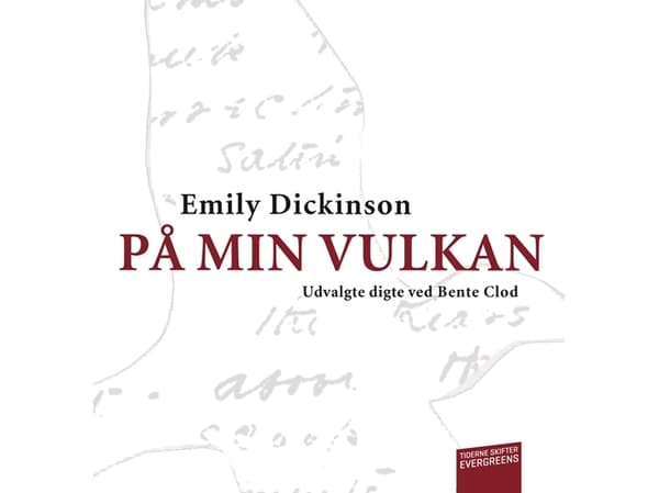 På min vulkan | Emily Dickinson | Kieli: Tanska