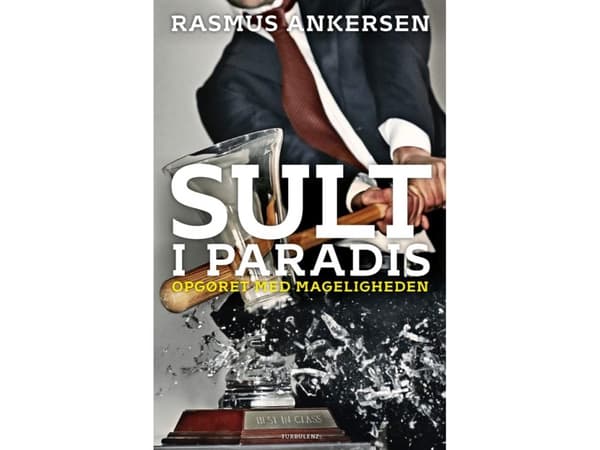 Sult i paradis | Rasmus Ankersen | Språk: Danska