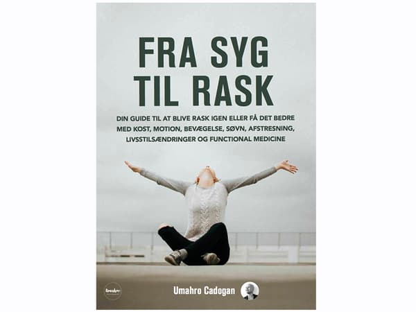 Sairaasta terveeksi | Umahro Cadogan | Kieli: Tanska