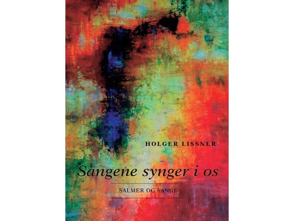 Sangene synger i os | Holger Lissner | Kieli: Tanska