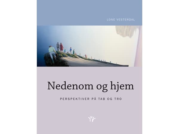 Nedenom og hjem | Lone Vesterdal | Språk: Danska