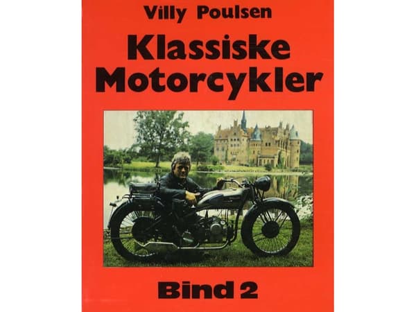 Klassiska motorcyklar - Volym 2 | Villy Poulsen | Språk: Danska