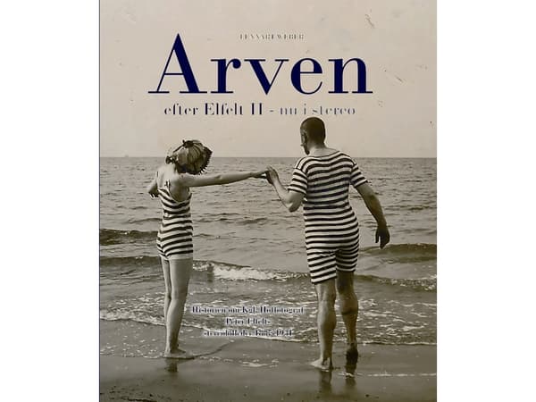 Arvet från Elfelt II - nu i stereo | Lennart Weber | Språk: Danska