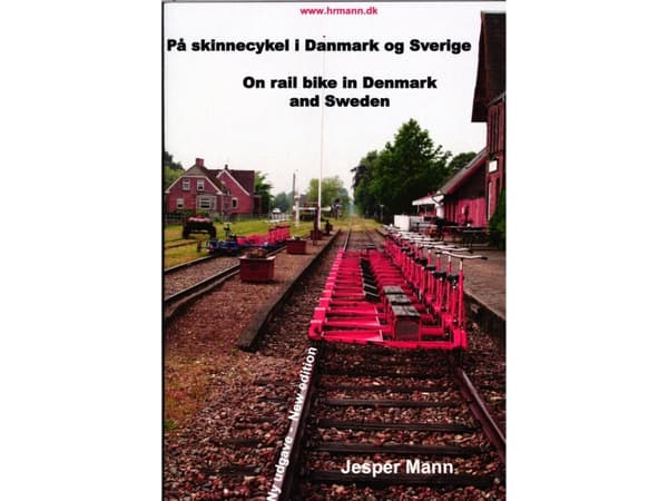 På skinnecykel i Danmark og Sverige | Jesper Mann | Språk: Danska