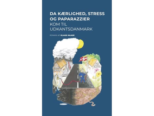 När kärlek, stress och paparazzi kom till den danska landsbygden | Klaus Haase | Språk: Danska