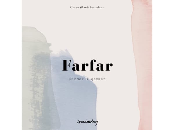 Farfar - minnen och minnen | Specialday | Språk: Danska