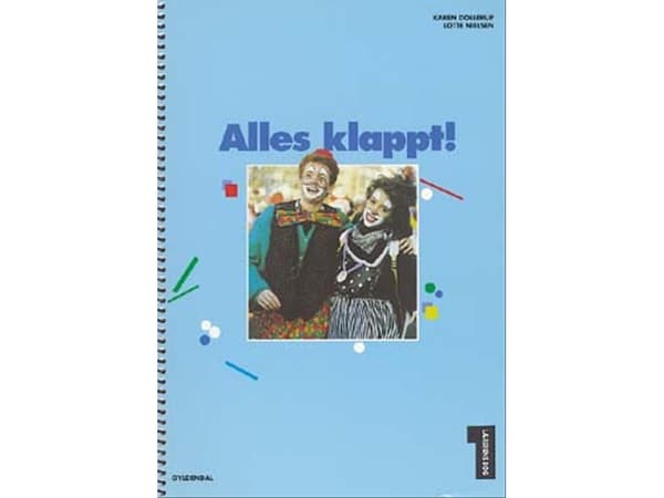 Alles klappt! 1 7. luokalle | Lotte Nielsen;Karen Dollerup;Lotte Nielsen | Kieli: Tanska