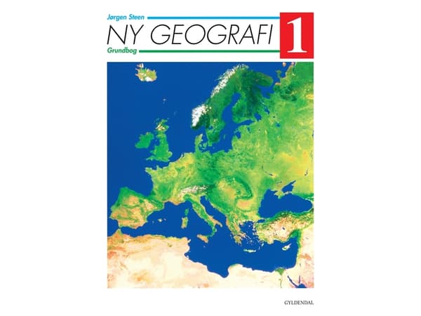 Ny geografi 1 | Jørgen Steen;Jørgen Steen | Språk: Dansk