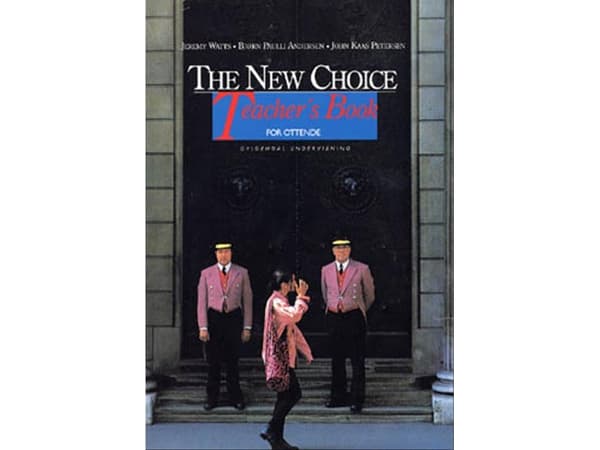 The New Choice for ottende | Jeremy Watts;Bjørn Paulli Andersen;John Kaas Petersen | Kieli: Tanska